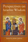 Perspectives on Israelite Wisdom : Proceedings of the Oxford Old Testament Seminar - Book