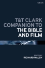 T&T Clark Companion to the Bible and Film - eBook