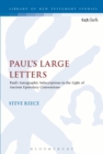 Paul's Large Letters : Paul's Autographic Subscription in the Light of Ancient Epistolary Conventions - Book
