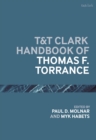 T&T Clark Handbook of Thomas F. Torrance - Book