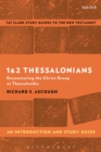 1 & 2 Thessalonians: An Introduction and Study Guide : Encountering the Christ Group at Thessalonike - eBook