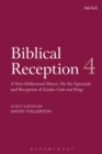 Biblical Reception, 4 : A New Hollywood Moses: On the Spectacle and Reception of Exodus: Gods and Kings - Book