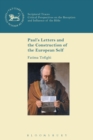 Paul's Letters and the Construction of the European Self - Book