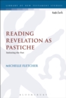 Reading Revelation as Pastiche : Imitating the Past - Book