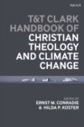 T&T Clark Handbook of Christian Theology and Climate Change - Book