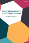 Conversations with a Suffering Servant - eBook