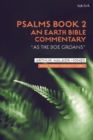 Psalms Book 2: An Earth Bible Commentary :  As a Doe Groans - Walker-Jones Arthur Walker-Jones