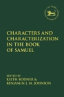 Characters and Characterization in the Book of Samuel - eBook