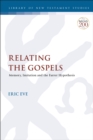 Relating the Gospels : Memory, Imitation and the Farrer Hypothesis - eBook