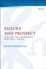 Failure and Prospect : Lazarus and the Rich Man (Luke 16:19-31) in the Context of Luke-Acts - eBook