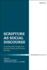 Scripture as Social Discourse : Social-Scientific Perspectives on Early Jewish and Christian Writings - eBook