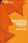 Pentecostal Theology : Living the Full Gospel - Book