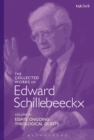 The Collected Works of Edward Schillebeeckx Volume 11 : Essays. Ongoing Theological Quests - Book