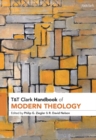 T&T Clark Handbook of Modern Theology - Book