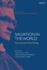 Salvation in the World : The Crossroads of Public Theology - Book