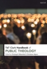 T&T Clark Handbook of Public Theology - eBook