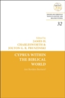 Cyprus Within the Biblical World : Are Borders Barriers? - eBook