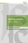 Minding Creation : Theological Panpsychism and the Doctrine of Creation - Book