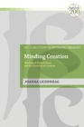 Minding Creation : Theological Panpsychism and the Doctrine of Creation - eBook