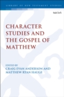 Character Studies in the Gospel of Matthew - eBook
