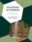 Fountains of Wisdom : In Conversation with James H. Charlesworth - Book