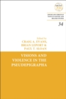 Visions and Violence in the Pseudepigrapha - Book