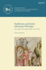Fan Fiction and Early Christian Writings : Apocrypha, Pseudepigrapha, and Canon - Book