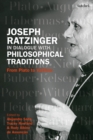 Joseph Ratzinger in Dialogue with Philosophical Traditions : From Plato to Vattimo - Book