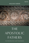 The Apostolic Fathers : An Introduction and Translation - Book