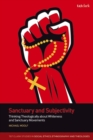 Sanctuary and Subjectivity : Thinking Theologically about Whiteness and Sanctuary Movements - Book