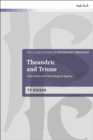 Theandric and Triune: John Owen and Christological Agency - Book