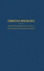 Christian Dogmatics (Mueller) - Book