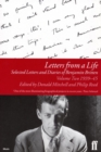 Letters from a Life Vol 2: 1939-45 : Selected Letters and Diaries of Benjamin Britten - Book