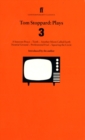 Tom Stoppard Plays 3 : Separate Peace; Teeth; Another Moon Called Earth; Neutral Ground; Professional Foul; Squaring the Circle. - Book