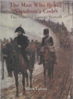 Man Who Broke Napoleon's Codes : The Story of George Scovell - Book