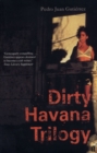 Dirty Havana Trilogy - Book