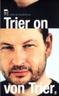 Trier on Von Trier - Book