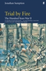 Hundred Years War Vol 2 : Trial By Fire - Book