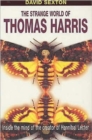 The Strange World Of Thomas Harris - Book