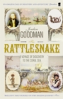 The Rattlesnake : A Voyage of Discovery to the Coral Sea - Book