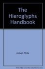 The Hieroglyphs Handbook - Book