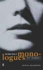 The Faber Book of Monologues: Women - Book