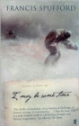 I May Be Some Time : The Story Behind the Antarctic Tragedy of Captain Scott - Book