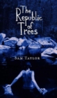 The Republic of Trees - Book