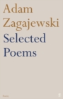 Selected Poems of Adam Zagajewski - Book