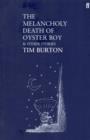 The Melancholy Death of Oyster Boy - Book