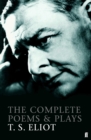 The Complete Poems and Plays of T. S. Eliot - Book
