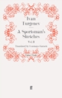 A Sportsman's Sketches: Volume 2 - Book