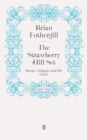 The Strawberry Hill Set : Horace Walpole and His Circle - Book