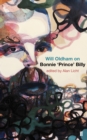 Will Oldham on Bonnie 'Prince' Billy - Book